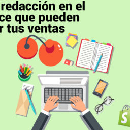 Errores de redacción en el ecommerce que pueden detener tus ventas