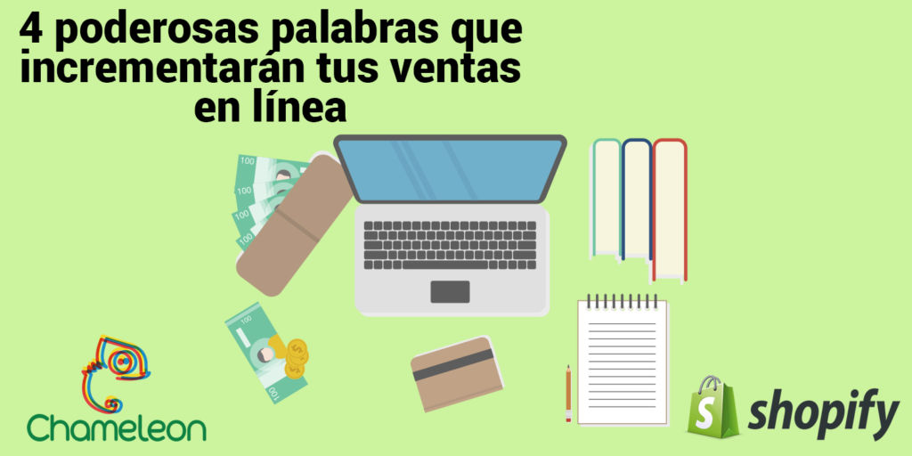 4 poderosas palabras que incrementarán tus ventas en línea